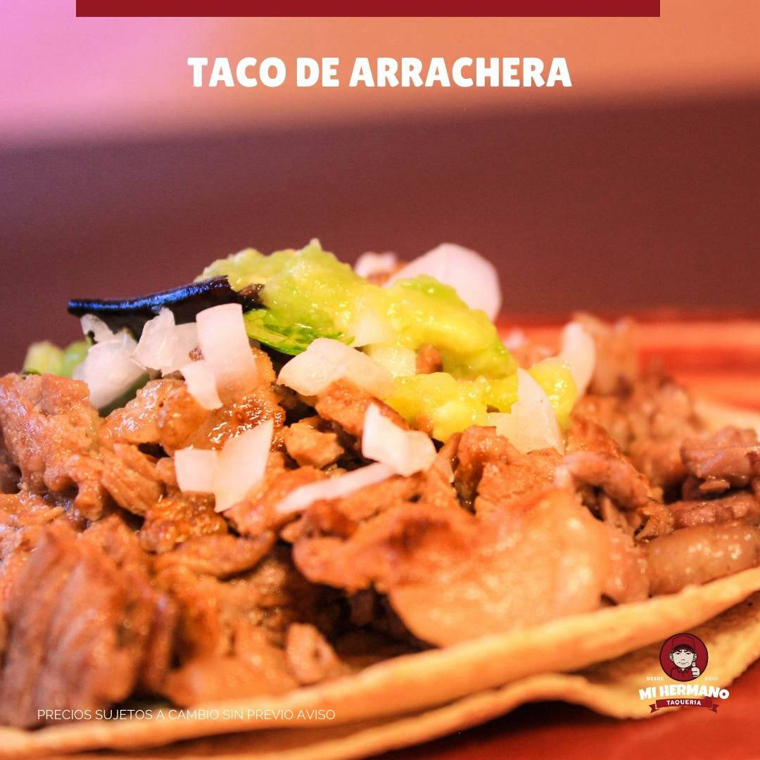 Taco de Arrchera Mi Hermano